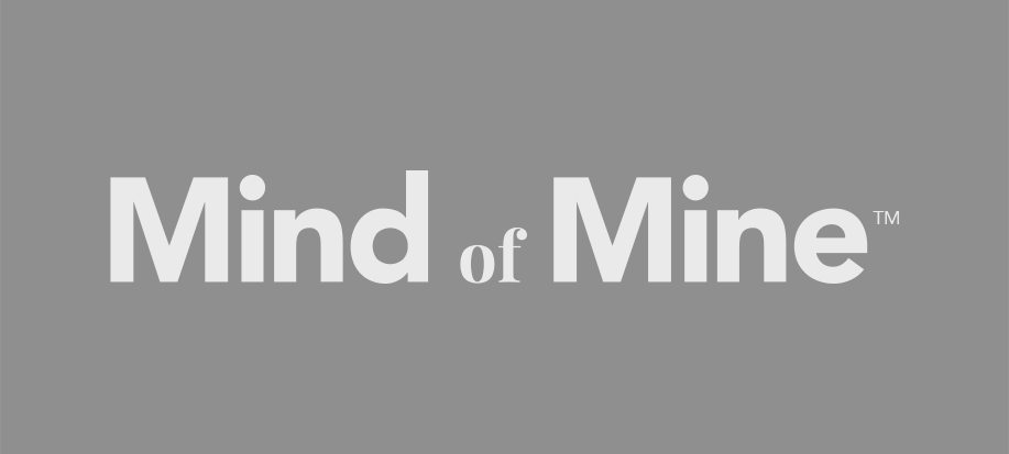 Mind of Mine